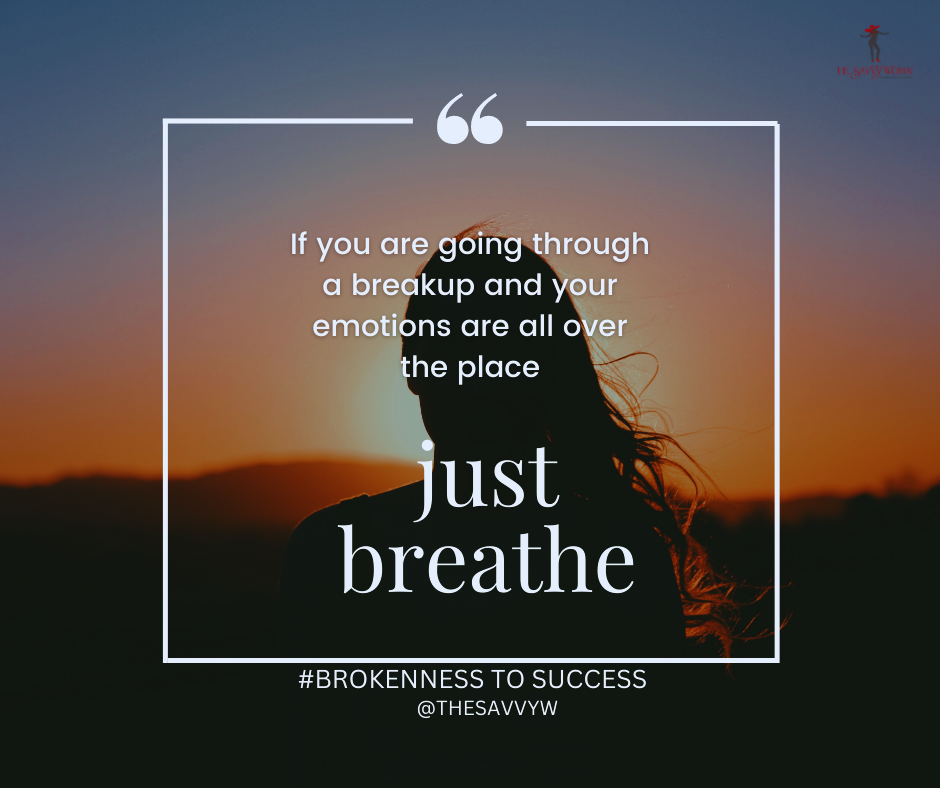 just breathe inspirational quotes and blog for women going through divorce, separation, relationship breakup, hurt, pain, brokenness and want to gain success.